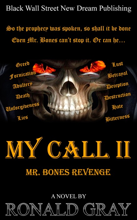 My Call II Mr. Bones Revenge