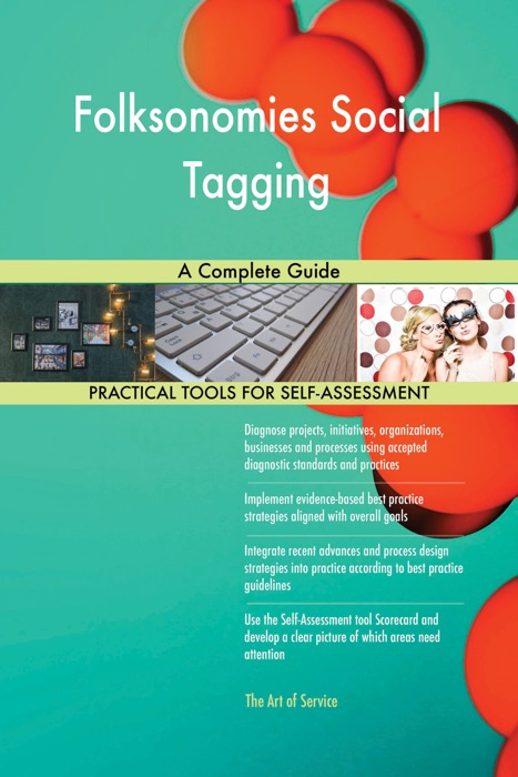 Folksonomies Social Tagging: A Complete Guide