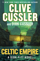 Clive Cussler & Dirk Cussler - Celtic Empire artwork