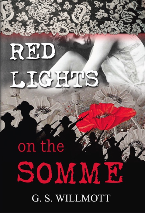 Red Lights on the Somme