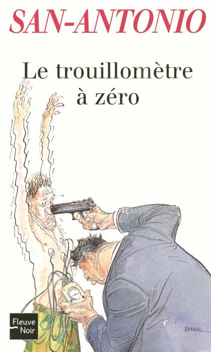 Le trouillomètre à zéro