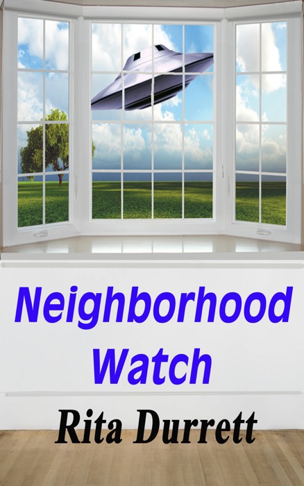 Neighborhood Watch