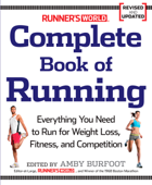 Runner's World Complete Book of Running - Amby Burfoot & Editors of Runner's World Maga