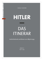 Harald Sandner - Hitler – Das Itinerar (Band IV) artwork