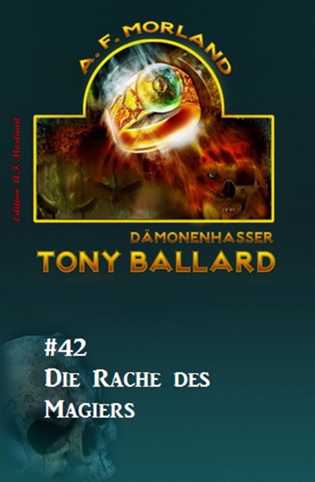 Tony Ballard #42: Die Rache des Magiers