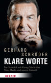 Klare Worte - Gerhard Schröder