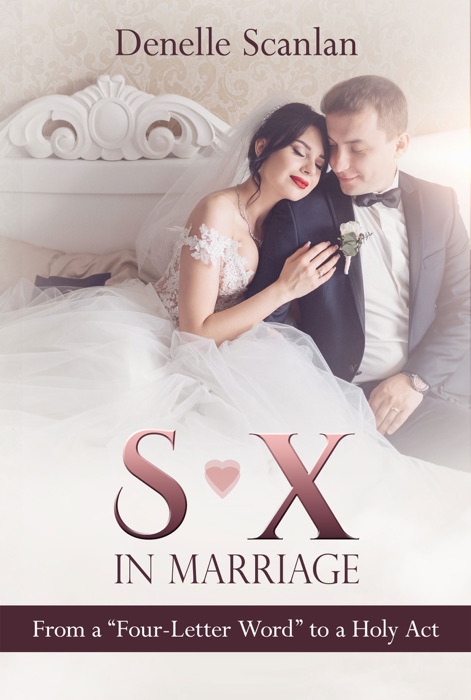 Sex in Marriage: From a 