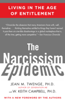 Jean M. Twenge & W. Keith Campbell - The Narcissism Epidemic artwork