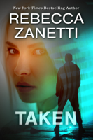 Rebecca Zanetti - Taken artwork