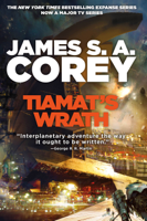 James S. A. Corey - Tiamat's Wrath artwork