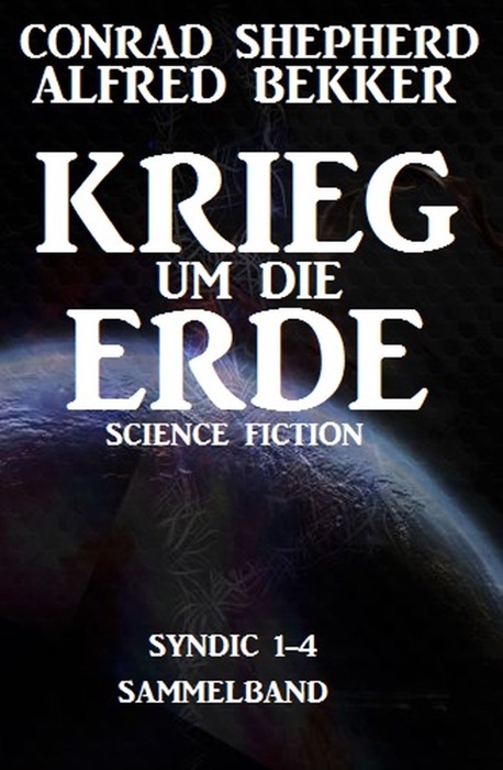 Krieg um die Erde