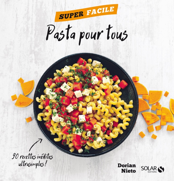 Pasta pour tous ! - Super facile