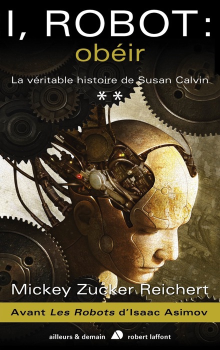 I, Robot : obéir