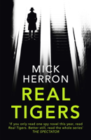 Mick Herron - Real Tigers artwork