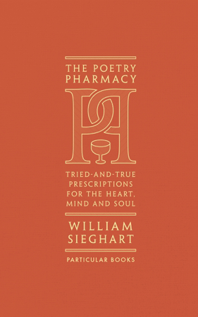 The Poetry Pharmacy - William Sieghart