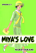 MIYA'S LOVE Episode 2-1 - Mako Takami