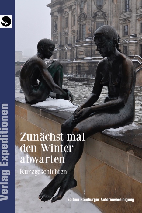 Zunächst mal den Winter abwarten