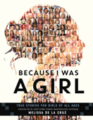 Because I Was a Girl - Melissa de la Cruz