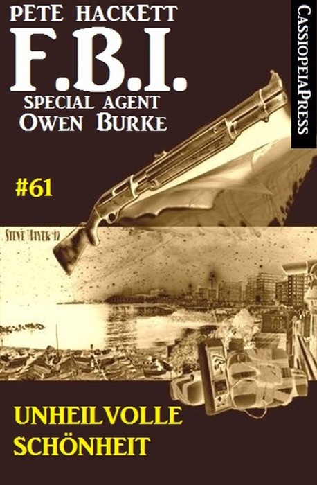 Unheilvolle Schönheit: FBI Special Agent Owen Burke #61