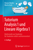 Tutorium Analysis 1 und Lineare Algebra 1 - Florian Modler & Martin Kreh