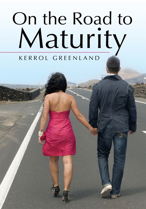 On the Road to Maturity