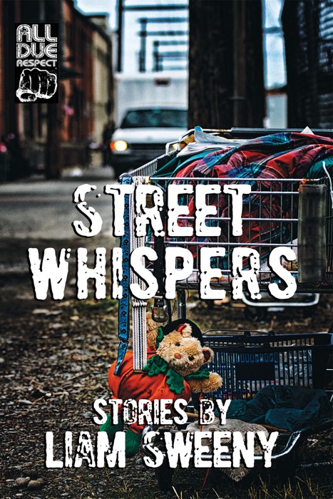 Street Whispers: Stories