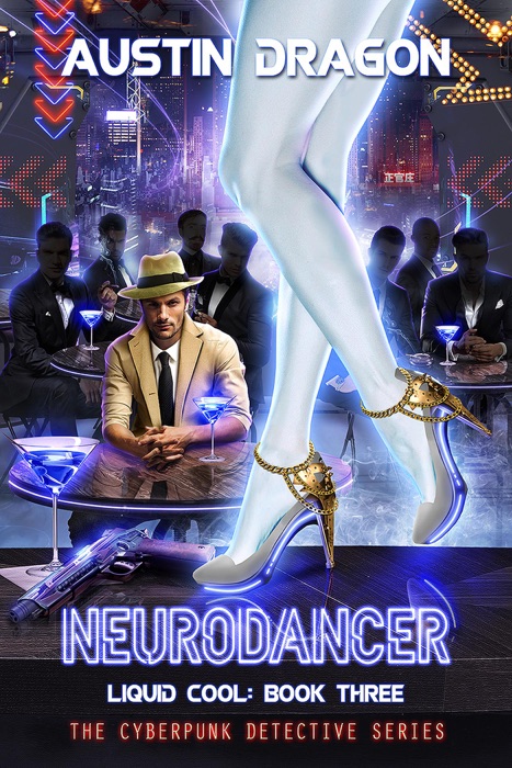 NeuroDancer (Liquid Cool, Book 3)