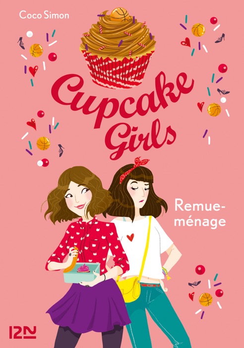 Cupcake Girls - tome 10 : Remue-ménage