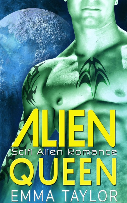 Alien Queen - Scifi Alien Invasion Romance