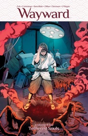 Wayward Vol. 5: Tethered Souls - Jim Zub, Tamra Bonvillain & Steve Cummings by  Jim Zub, Tamra Bonvillain & Steve Cummings PDF Download