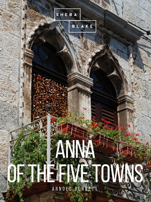 Anna of the Five Towns