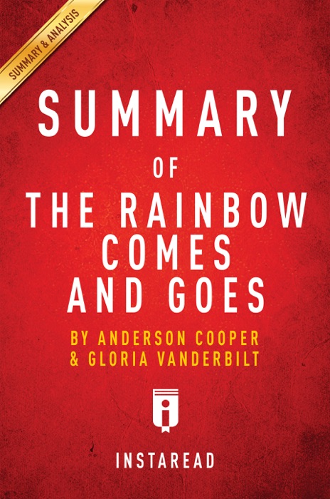 Summary of The Rainbow Comes and Goes