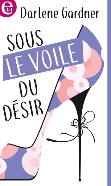 Sous le voile du désir
