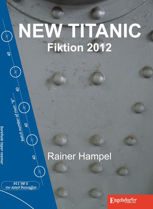 New Titanic. Fiktion 2012