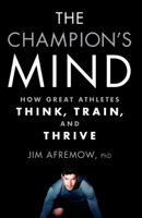 Jim Afremow - The Champion's Mind artwork