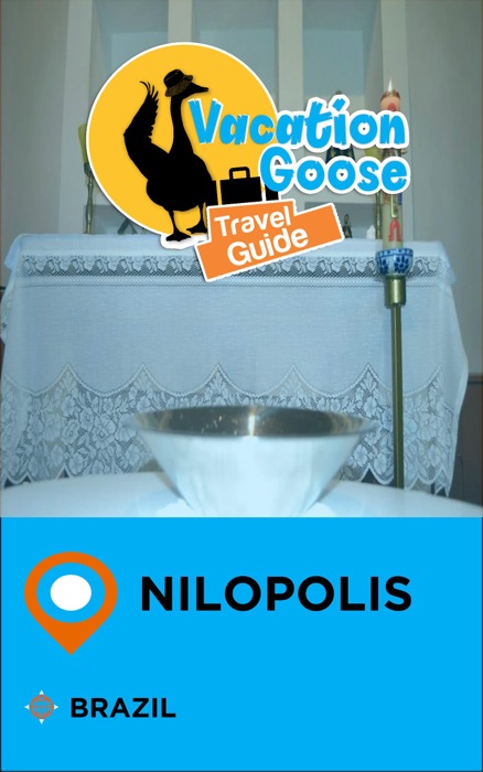 Vacation Goose Travel Guide Nilopolis Brazil