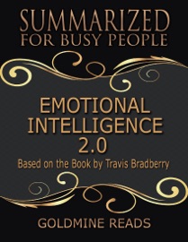 Emotional Intelligence 2.0 - Goldmine Reads
