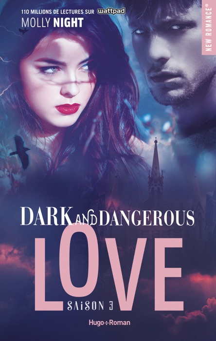 Dark and dangerous Love Saison 3 -Extrait offert-