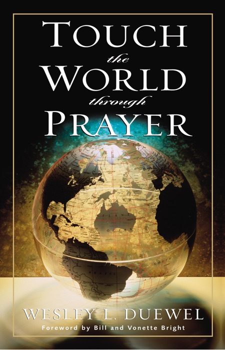 Touch the World Through Prayer