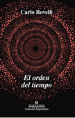 El orden del tiempo - Francisco José Ramos Mena & Carlo Rovelli