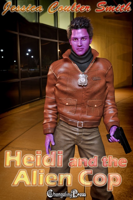 Heidi and the Alien Cop