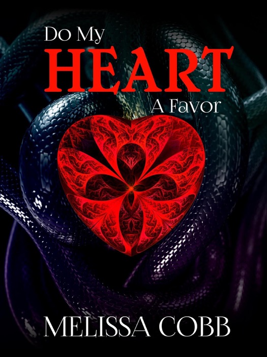 Do My Heart A Favor