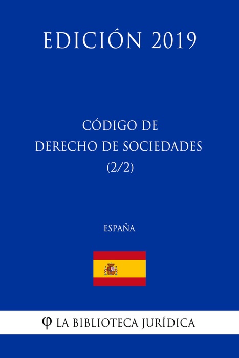 Código de Derecho de Sociedades (2/2) (España) (Edición 2019)