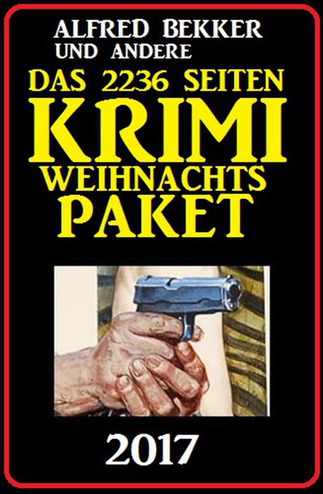 Das 2236 Seiten Krimi Weihnachtspaket 2017