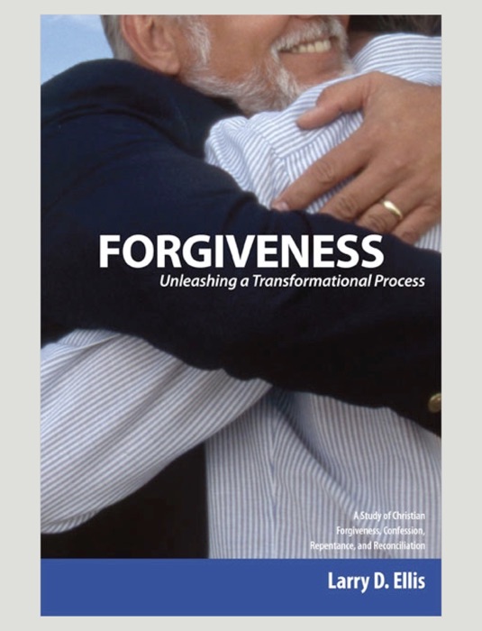 Forgiveness: Unleashing a Transformational Process