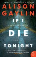 Alison Gaylin - If I Die Tonight artwork