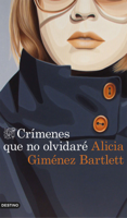 Alicia Giménez Bartlett - Crímenes que no olvidaré artwork