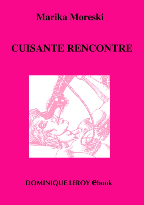 Cuisante Rencontre