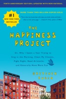 The Happiness Project, Tenth Anniversary Edition - GlobalWritersRank