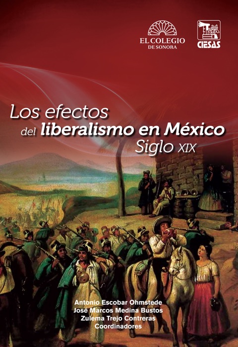 Los efectos del liberalismo en México